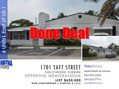Done Deal | 1701 Taft Street | 6 Plex | East of Federal Hwy | Hollywood