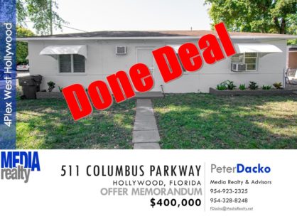 Done Deal | 4Plex West Hollywood | $100,000 per Unit