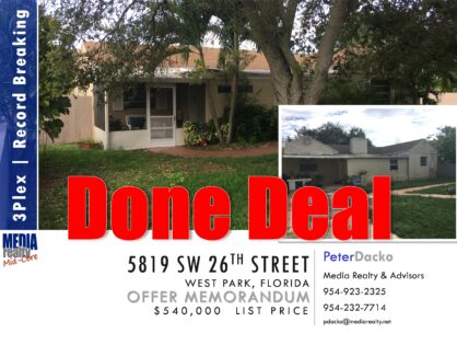 Done Deal | Record Breaking Sale | West Park 3Plex Renovated | 5819 SW 26 St