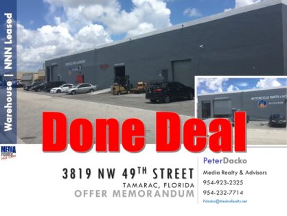 Distribution Warehouse | Tamarac | 15,840 SF | NNN | 3819 NW 49th St | Done Deal